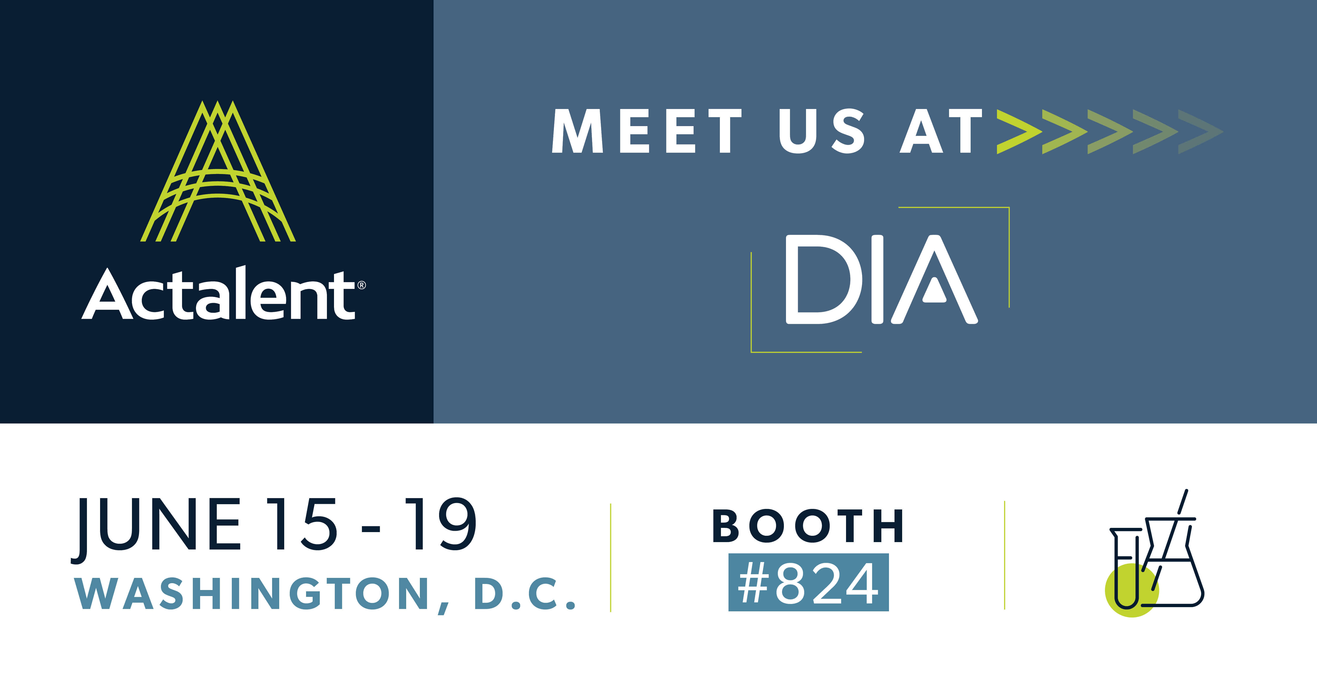 Actalent at DIA 2025 conference in Washington, DC June 15-19. This event is the ultimate global gathering for industry pioneers, regulatory experts, and healthcare visionaries.