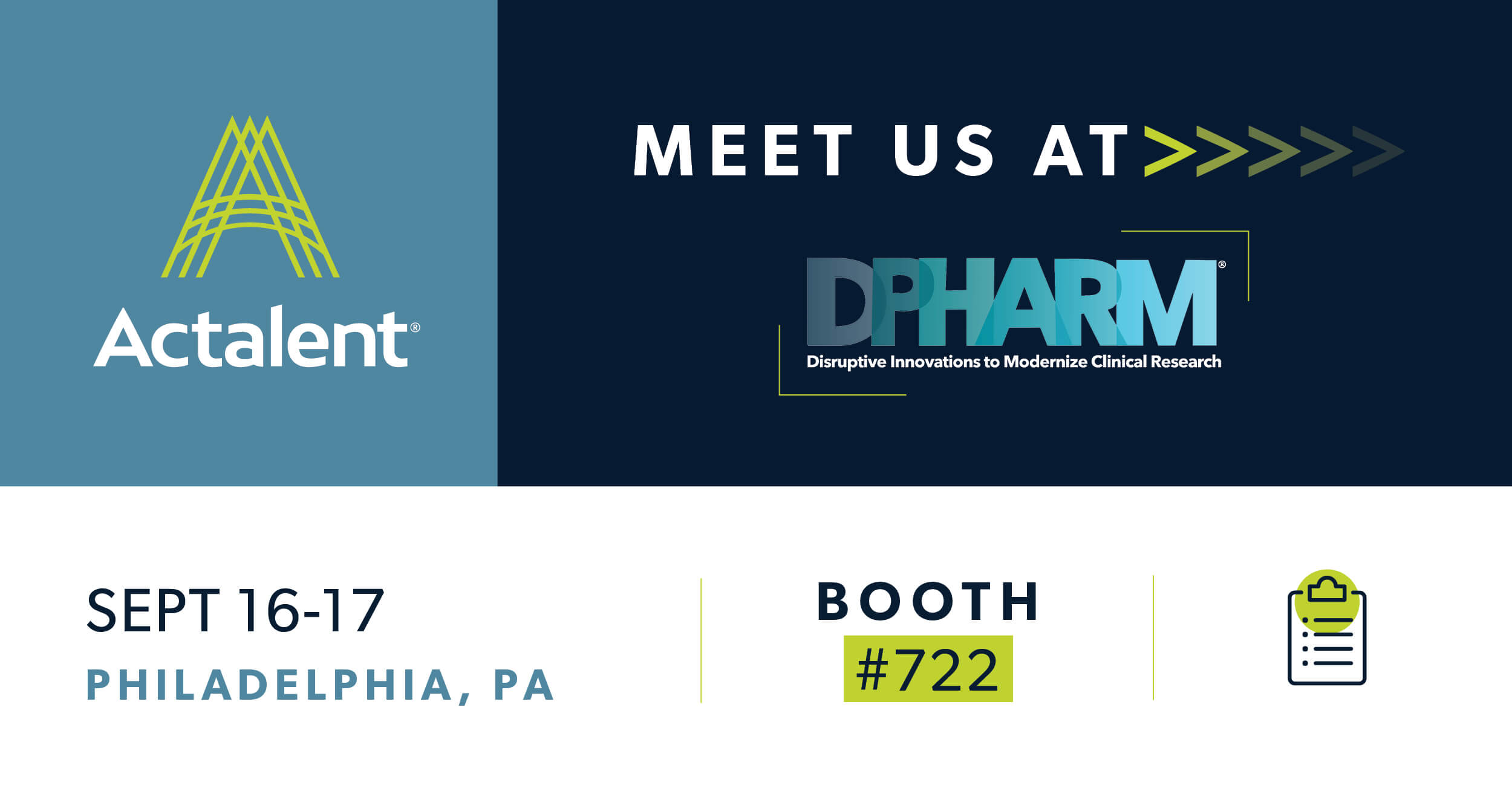 Actalent attends DPHARM in Philadelphia, PA from September 16-17. Actalent will be located at Booth #722.