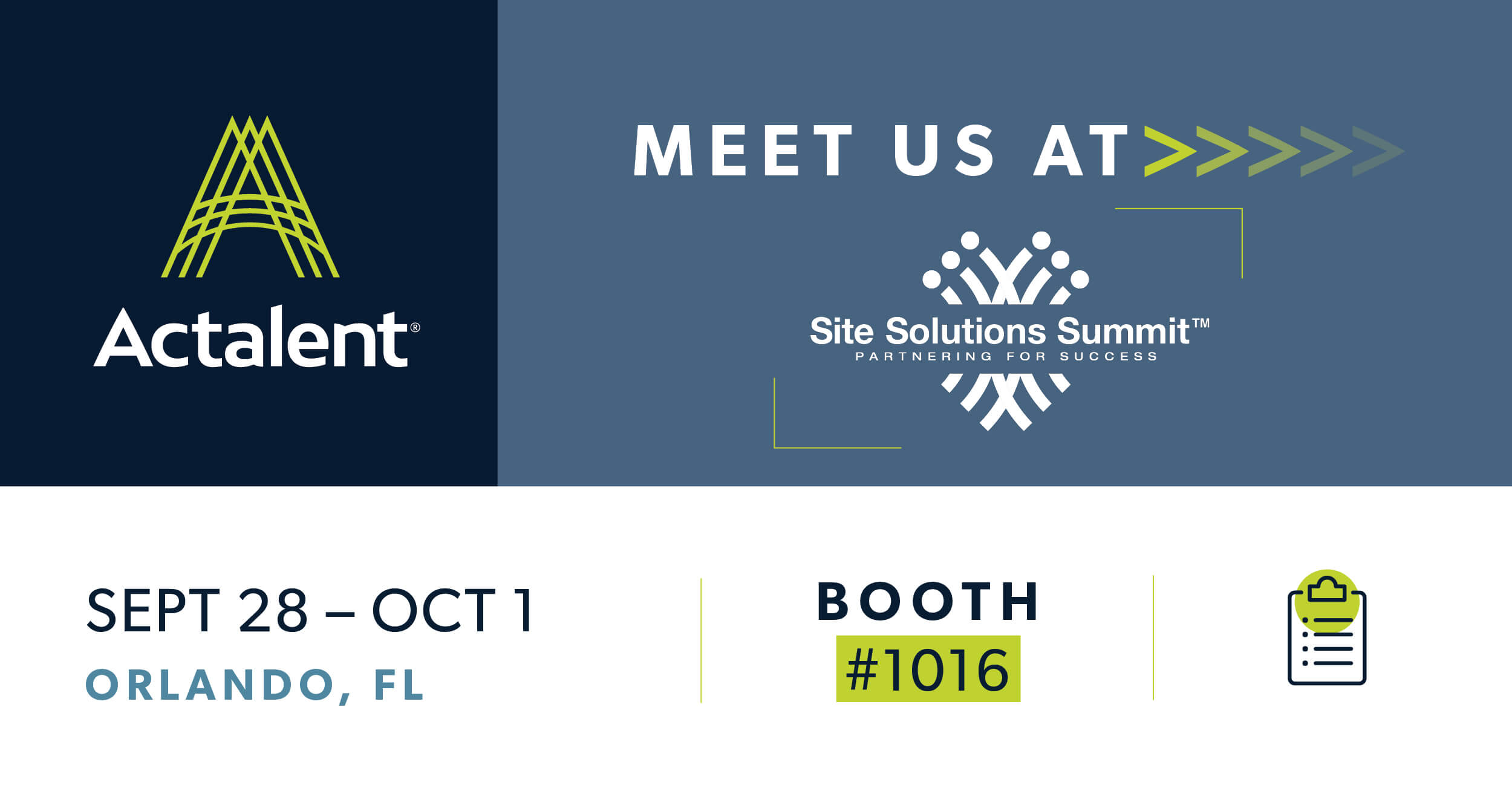 Actalent attends the SCRS Global Site Solutions Summit located in Orlando, FL from September 28 to October 1. Meet Actalent at Booth #1016.