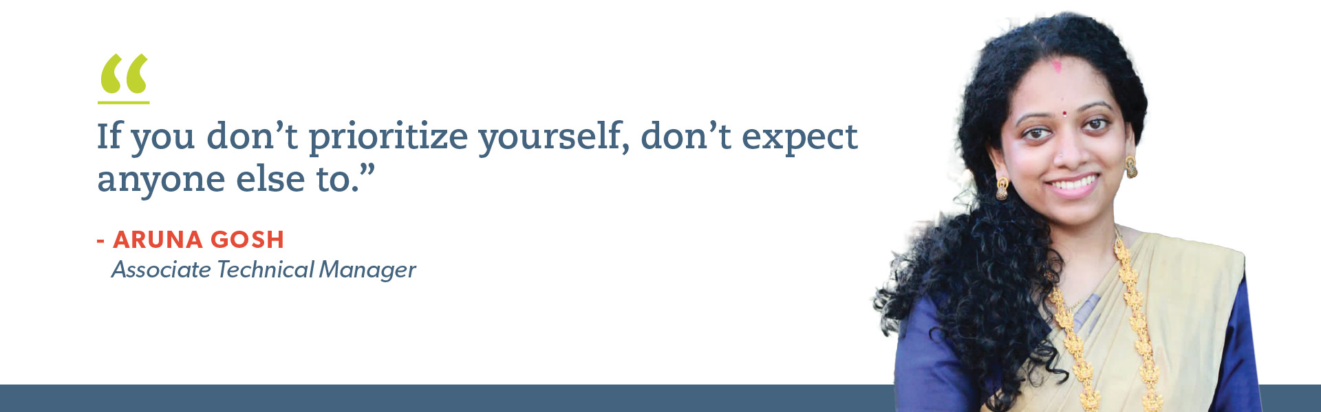 quote by aruna gosh, associate techincal manager