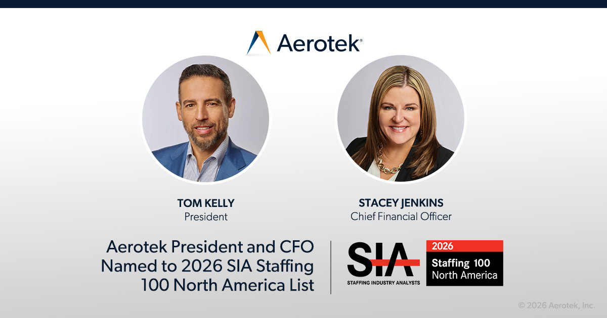 This image announces that Aerotek President Tom Kelly and Chief Financial Officer Stacey Jenkins have been selected for the 2026 SIA Staffing 100 North America list.