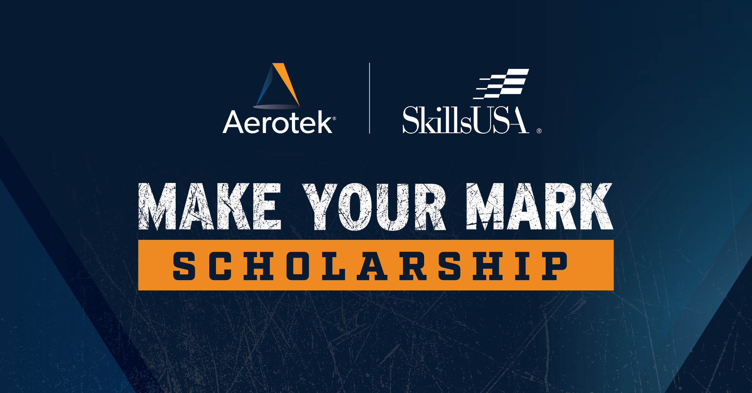 Aerotek & SkillsUSA Make Your Mark Scholarship