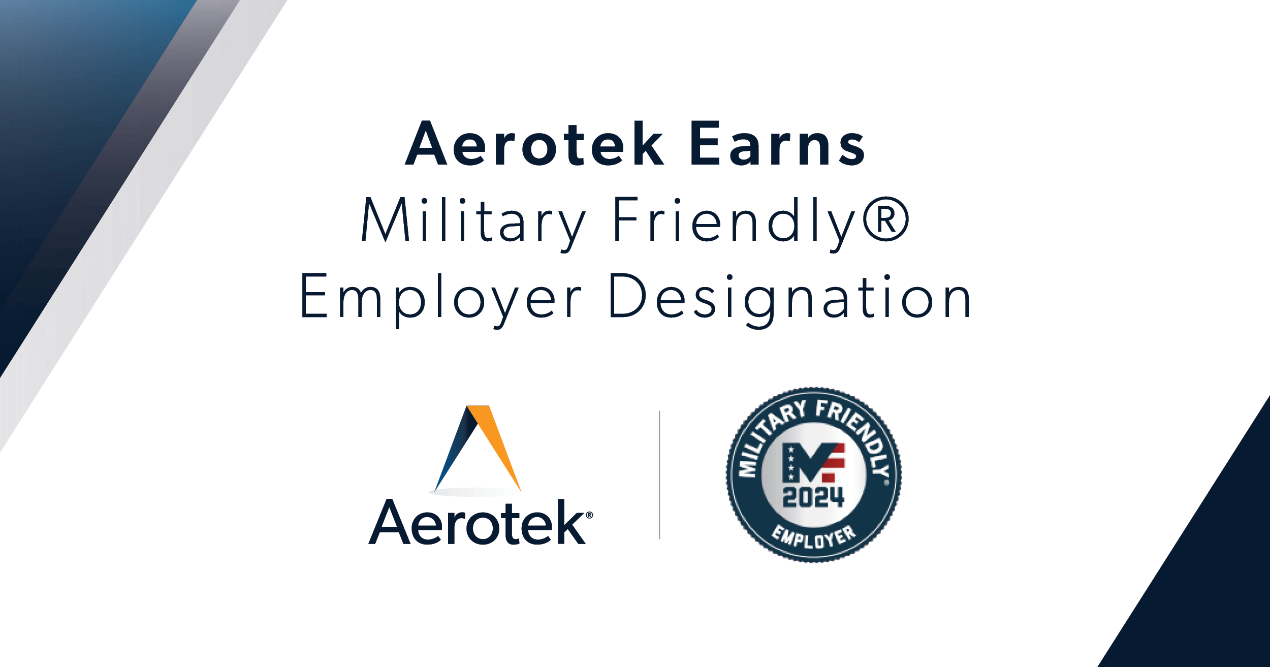 Aerotek has been named a 2024 Military Friendly Employer