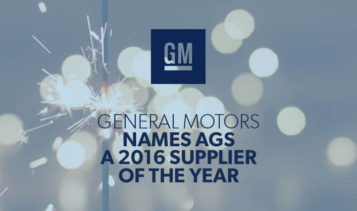 General Motors Names AGS a 2016 Supplier Of The Year.