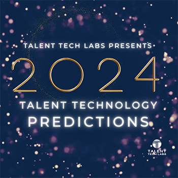 2024 Talent Technology Predictions