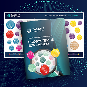 Talent Tech Labs Releases 13th Talent Acquisition Ecosystem