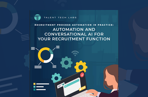 The Power of Automation and Conversational AI for your Recruitment Function